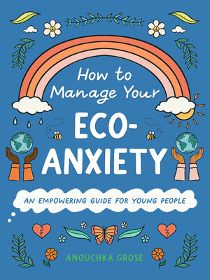 cover image of How to Manage Your Eco-Anxiety